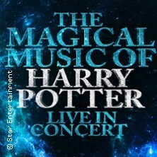 The Magical Music of Harry Potter - Live in Concert Baden-Baden