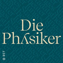 Die Physiker 23.03.2026 Badisches Staatstheater Karlsruhe