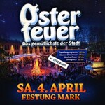 Osterfeuer im Festungshof - Das gemütlichste Feuer der Stadt mit Live-Musik
