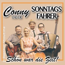 Conny & die Sonntagsfahrer - Schön war die Zeit 18.01.2026 Theatersaal in der Reithalle