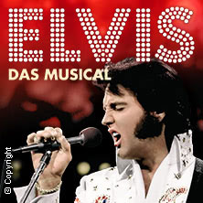 Elvis - Das Musical 11.04.2026 Festspielhaus Baden-Baden