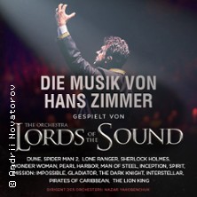 Lords of the Sound - Die Musik von Hans Zimmer 10.03.2026 Congress Center Villach