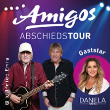 Amigos - Abschiedstour: Gaststar: Daniela Alfinito 01.05.2027 BADNER HALLE