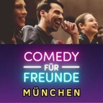Comedy für Freunde - Premium Stand-Up