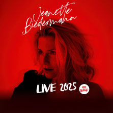 Jeanette Biedermann - Live 2025 04.12.2025 Rantastic Livebühnen & Eventlocations