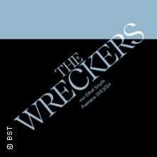 The Wreckers 13.11.2026 Badisches Staatstheater Karlsruhe