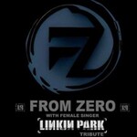 From Zero (I) - Female fronted Linkin Park Tribute