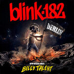 blink-182 with Special Guest BILLY TALENT
