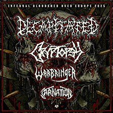 Decapitated + Cryptopsy + 2 more - Infernal Bloodshed Over Europe 2025 Karlsruhe