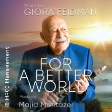 Giora Feidman - For a Better World: Giora Feidman Duo 12.09.2026 Stadtkirche Karlsruhe