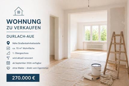 Wohnung Karlsruhe Durlach - 2 Zimmer, 70 m&sup2;, 270.000&euro; | Angebot:26279537