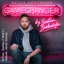 GameChanger by Bastian Bielendorfer 17.05.2026 BADNER HALLE
