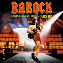 BAROCK - Europe's greatest tribute to AC/DC 17.04.2027 Festhalle Wörth