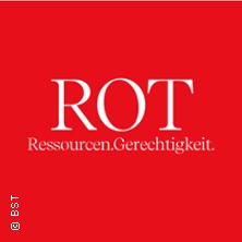 Rot. Ressourcen.Gerechtigkeit 21.03.2026 Insel