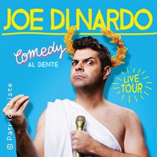 Joe Di Nardo - Comedy Al Dente 31.10.2026 Badnerlandhalle
