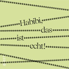 Habibi, das ist echt! 08.10.2026 Insel