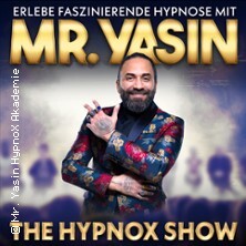 Mr. Yasin - The Hypnox Show Karlsruhe