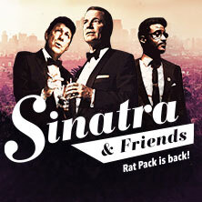 Sinatra & Friends - Rat Pack is back! Baden-Baden