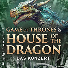 Game of Thrones & House of the Dragon - Das Konzert 19.02.2026 Konzerthaus Karlsruhe