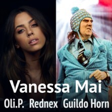 Vanessa Mai, Guildo Horn, Oli. P & Rednex - Die große Schlager und Party Nacht Ettlingen