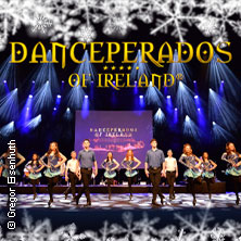 Danceperados of Ireland - Spirit of Irish Christmas 12.12.2025 BADNER HALLE
