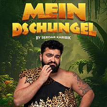 Mein Dschungel by Serdar Karibik 13.02.2027 CongressCentrum Pforzheim CCP