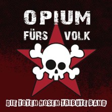 Opium fürs Volk - Die Toten Hosen Tribute Band 06.12.2025 Reithalle Rastatt